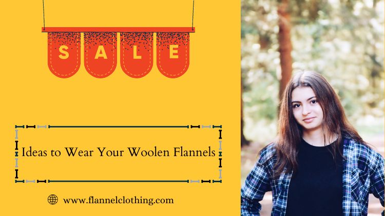 woolen flannels