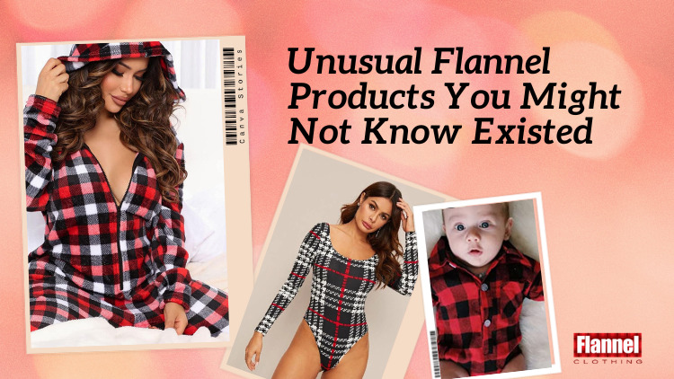 unusual flannel products you might not know existed