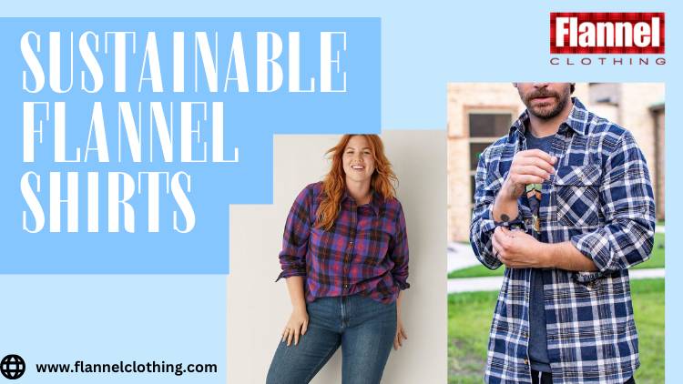sustainable flannel shirt