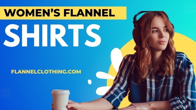 women flannel clothing