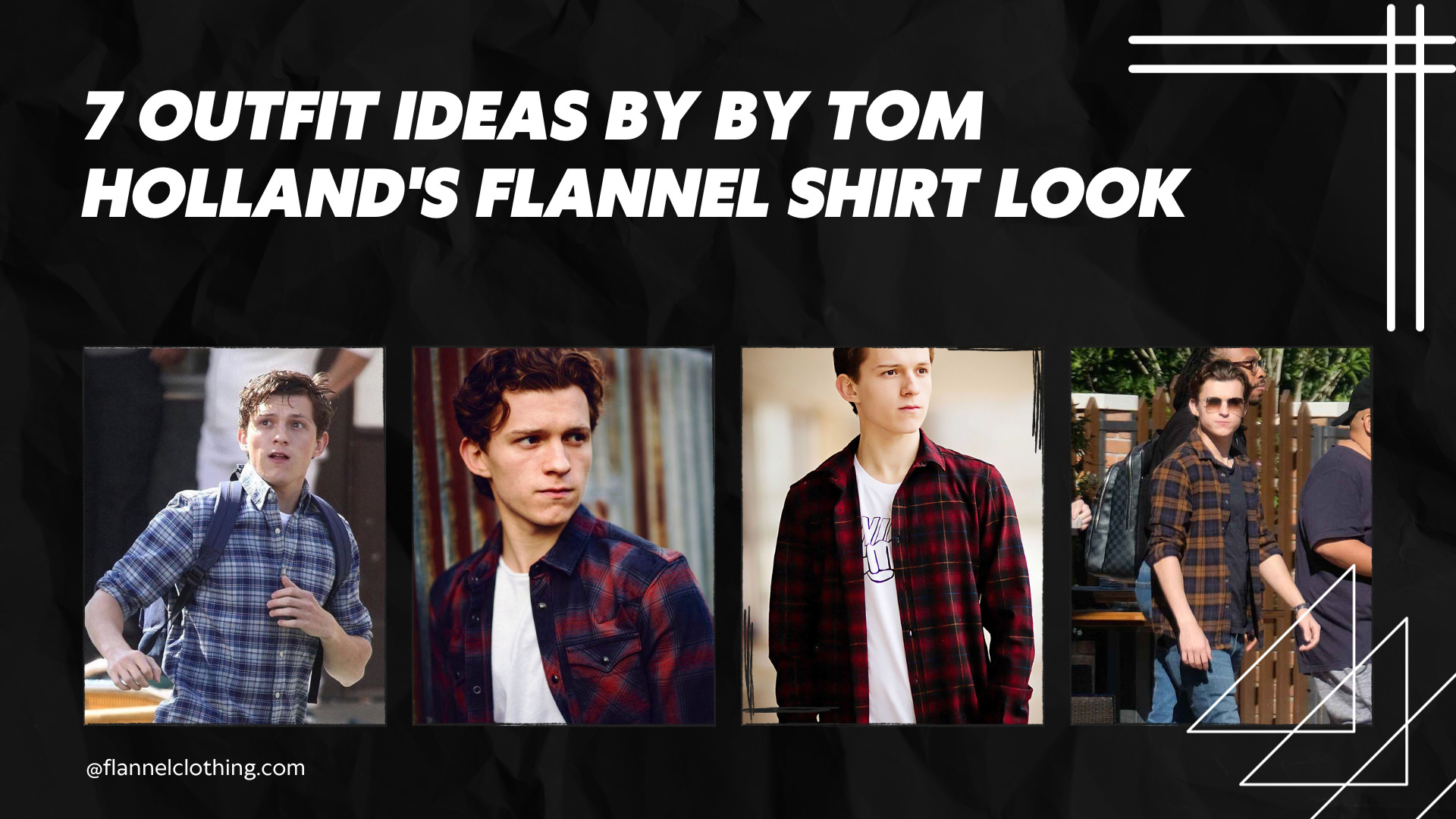 7 Outfit Ideas By Tom Holland's Flannel Shirt Look