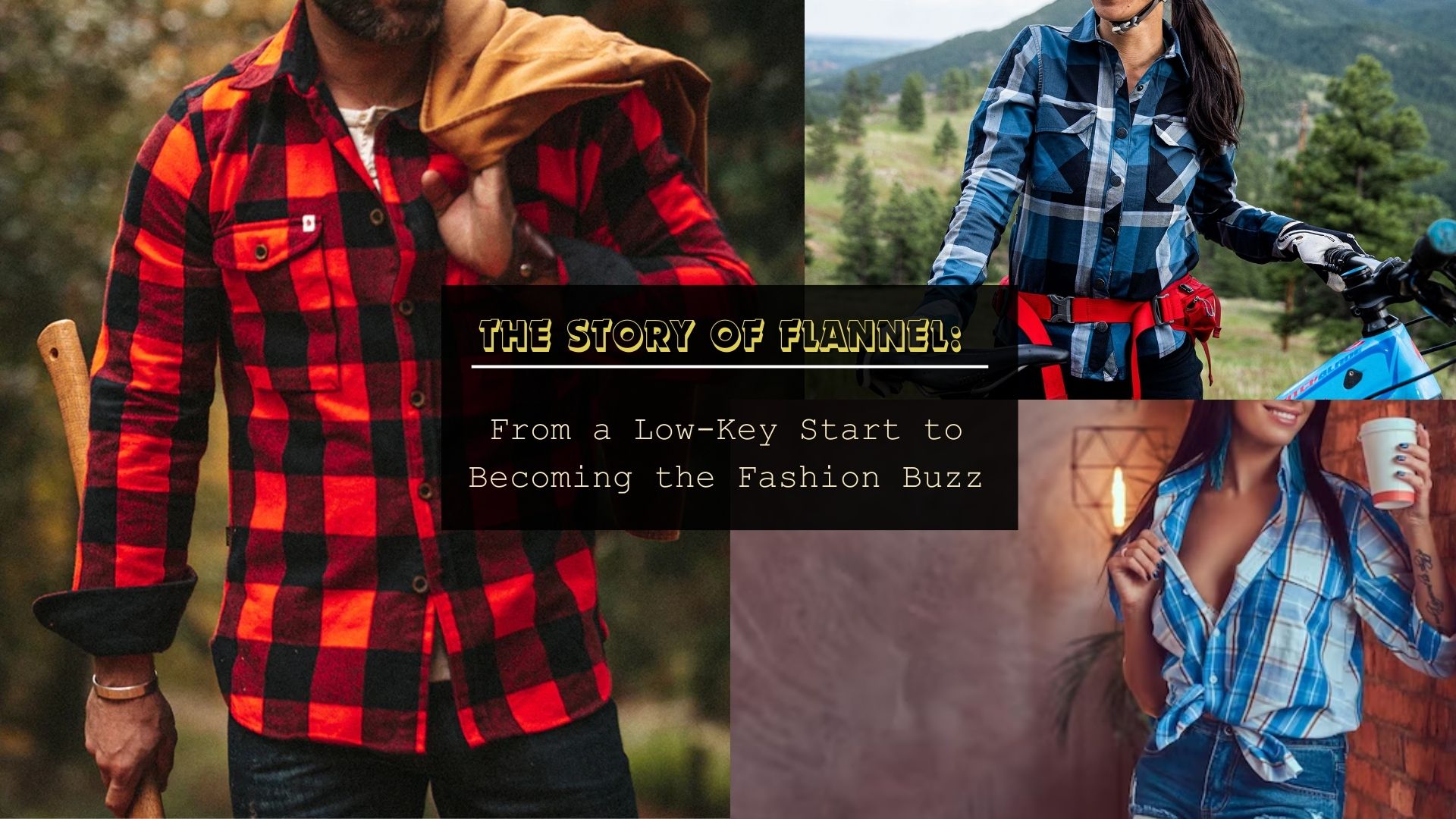the story of flannel from a low-key start to becoming the fashion buzz