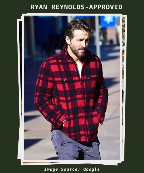 Ryan Reynolds Approved Lumbercore Fashion lumbercore clothing trends